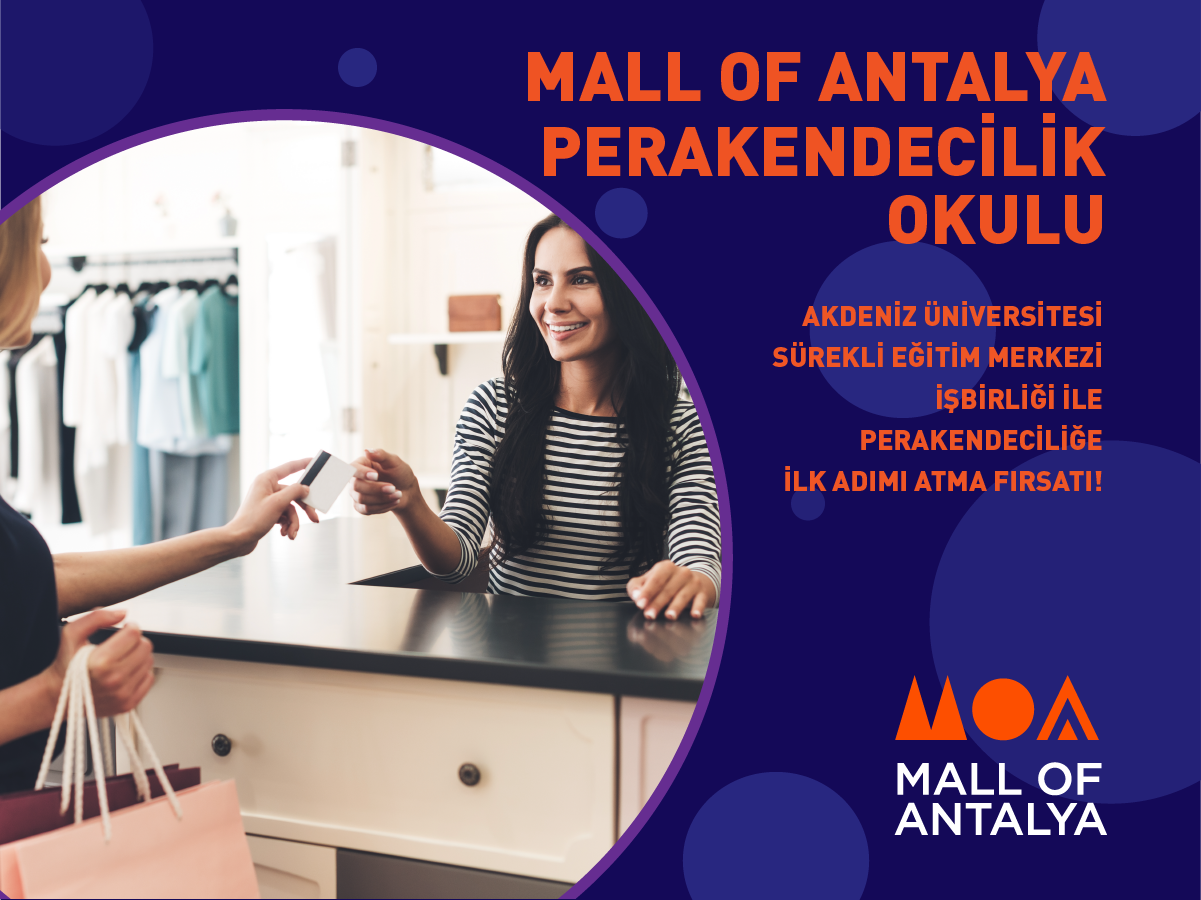 Mall of Antalya Perakendecilik Okulu