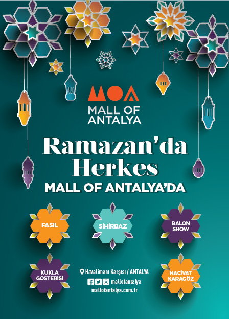 11 Ayın Sultanı Ramazan 'da Herkes Mall of Antalya 'da